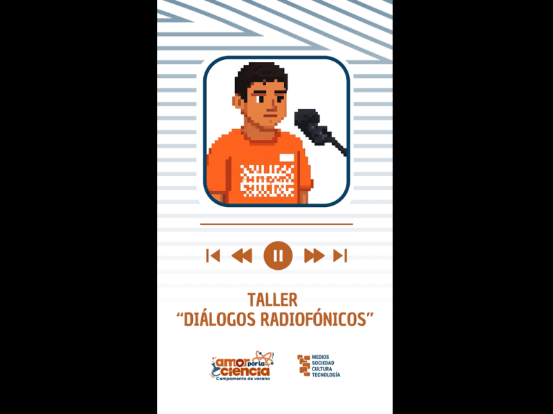 Campamento «Amor por la Ciencia» Taller de Radio: «Nuestro rinconcito. Pequeñas grandes&nbsp;voces»